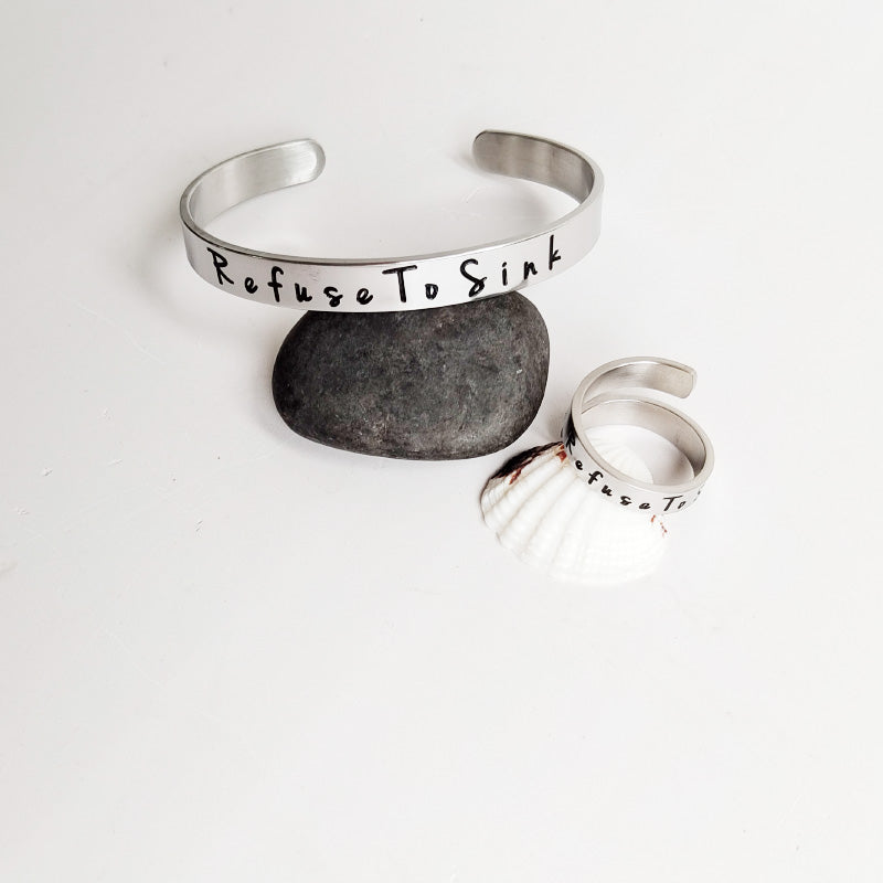 Refuse to Sink Cuff Bracelet