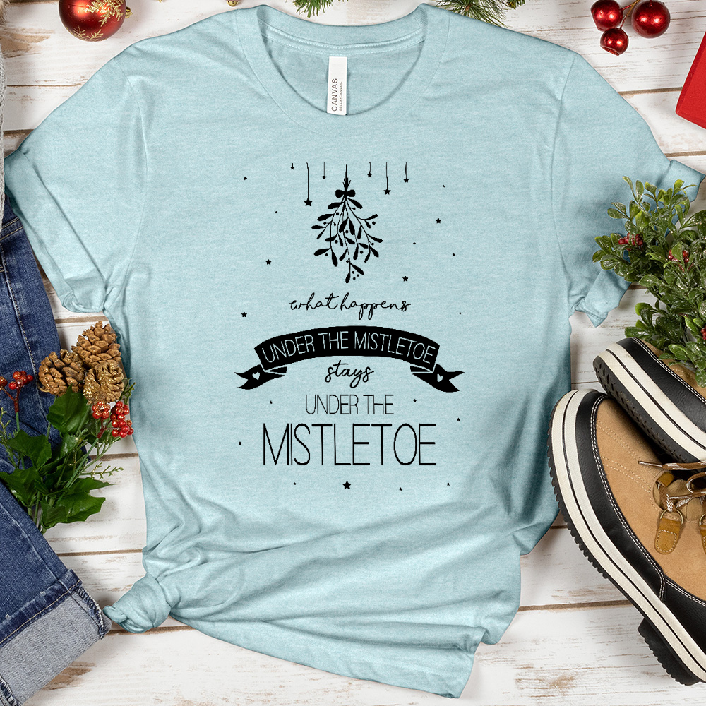 VIP What Happens Under the Mistletoe 01 Tee