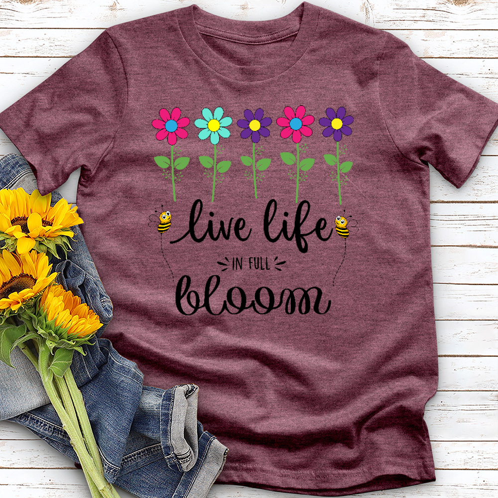 Live Life in Full Bloom Tee