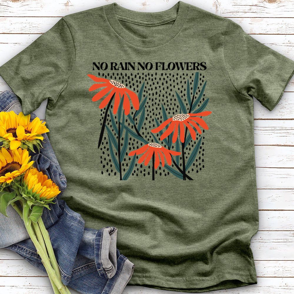No Rain No flowers Softstyle Tee