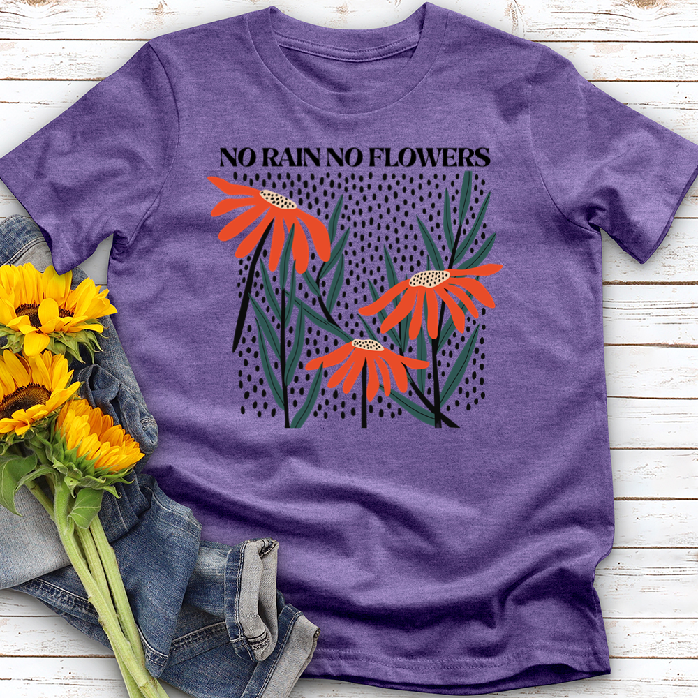No Rain No flowers Softstyle Tee