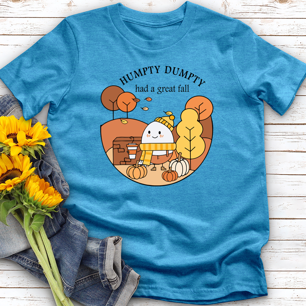 Humpty Dumpty Had A Great Fall Softstyle Tee