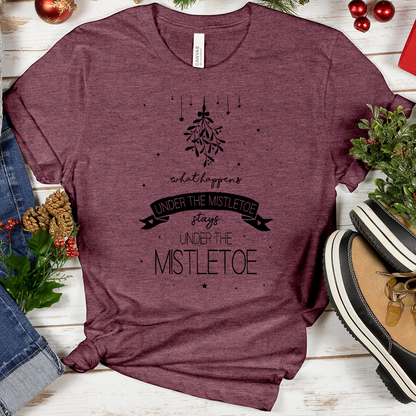 What Happens Under the Mistletoe Tee